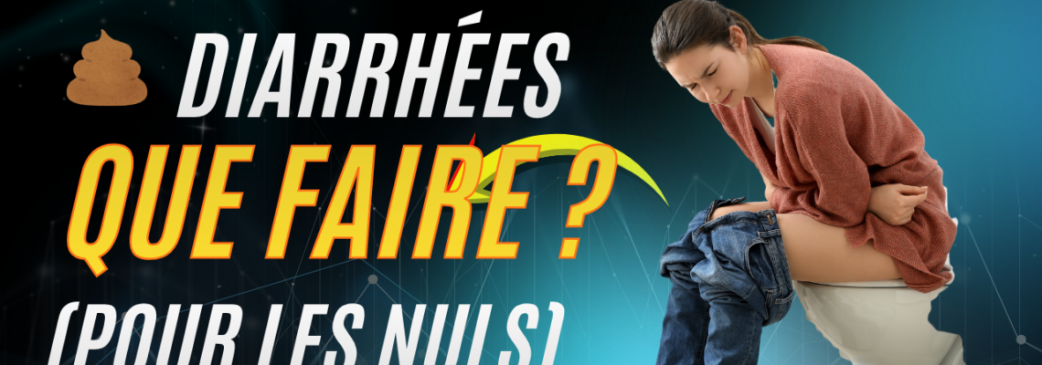 Diarrhée aiguë chez l’adulte : causes, traitement et quand consulter