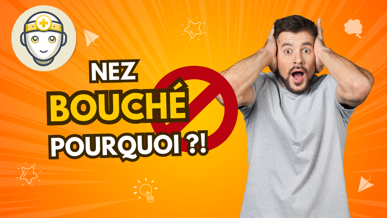 Nez bouché : causes, traitements et comment déboucher son nez rapidement